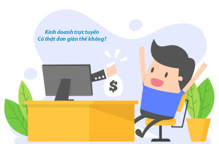 Mở rộng kinh doanh trực tuyến khi đã kinh doanh truyền thống?